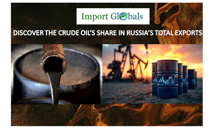 Discover the Crude Oil’s Share in Russia’s Total Exports: Unlock the Latest Trends and Strategies