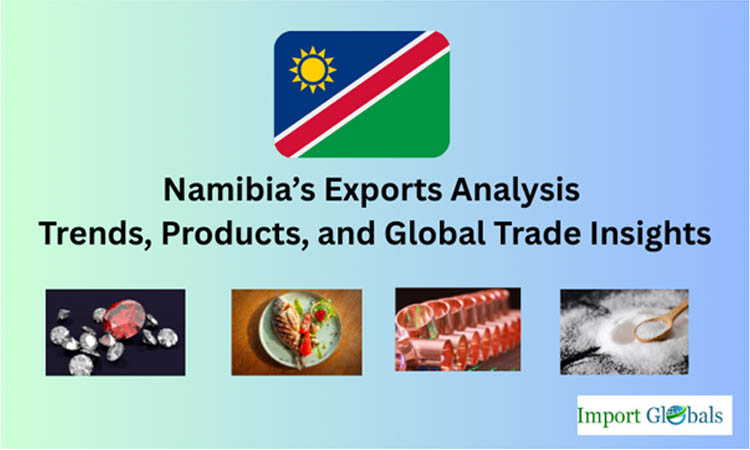 Namibia’s Exports Analysis: Trends, Products, and Global Trade Insights